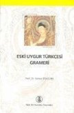 Eski Uygur Türkcesi Grameri