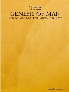 The GENESIS OF MAN - Caiazzo, Angelo