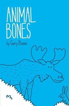 Animal Bones - Bueno, Gary