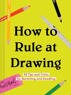 How to Rule at Drawing - Chronicle Books