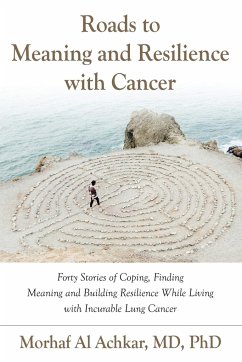 Roads to Meaning and Resilience with Cancer - Al Achkar, Morhaf