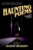 Haunting Poems for Horrible People