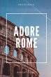 Adore Rome - Bild 1