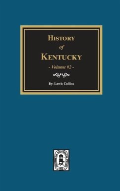 History of Kentucky - Volume #2 - Collins, Lewis