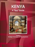 Kenya A "Spy" Guide Volume 1 Strategic Information and Developments