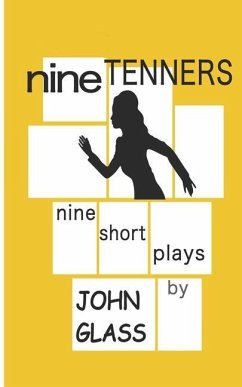 Nine Tenners - Glass, John