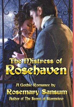 The Mistress of Rosehaven - Sansum, Rosemary