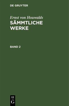 Ernst von Houwalds: Sämmtliche Werke. Band 2 (eBook, PDF) - Houwalds, Ernst Von