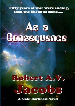 As a Consequence - Jacobs, Robert A. V.