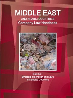 Middle East and Arabic Countries Company Law Handbook Volume 1 Strategic Information and Laws in Selected Countries - Www. Ibpus. Com