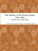 The Diaries of Sir Ernest Satow, 1921-1926 - Volume Two (1924-1926)