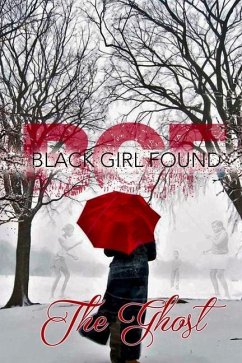 Black Girl Found - Ghost, The