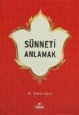 Sünneti Anlamak