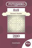 Futoshiki Puzzles - 200 Normal Puzzles 8x8 vol.14