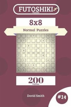 Futoshiki Puzzles - 200 Normal Puzzles 8x8 vol.14 - Smith, David