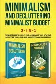 Minimalism Decluttering and Minimalist Budget 2-in-1 Book