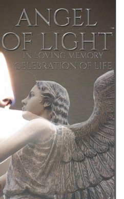 celebration of Life Angel of light in loving memory remeberance Journal - Huhn, Michael