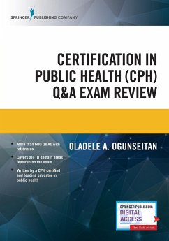 Certification in Public Health (Cph) Q&A Exam Review - Ogunseitan, Oladele A