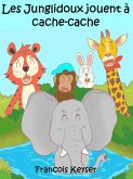Les Junglidoux jouent à cache-cache (eBook, ePUB) Les Junglidoux jouent à cache-cache (eBook, ePUB)