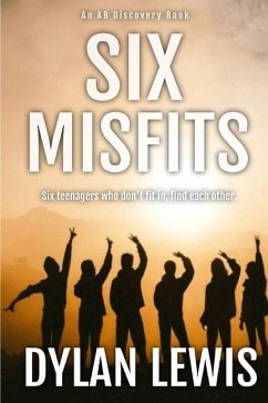 Six Misfits - Lewis, Dylan