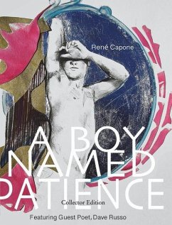 A Boy Named Patience - Russo, Dave; Capone, René