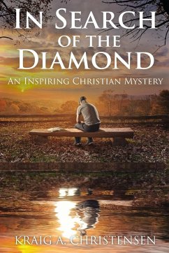 In Search of The Diamond - Christensen, Kraig A