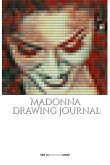 Iconic Madonna drawing Journal Sir Michael Huhn Designer edition