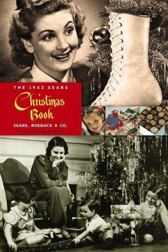 The 1942 Sears Christmas Book - Sears Roebuck and Co
