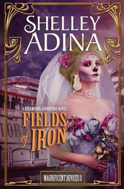 Fields of Iron - Adina, Shelley