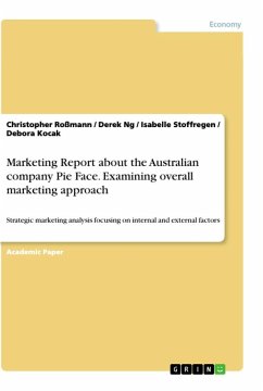 Marketing Report about the Australian company Pie Face. Examining overall marketing approach
