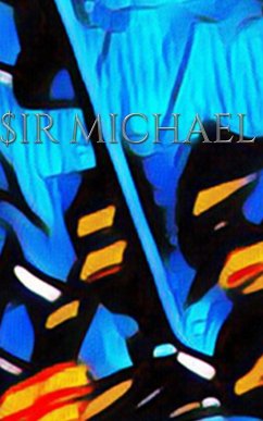 Sir Michal Art Journal - Huhn, Michael Huhn Michael