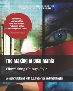 The Making of Dual Mania - Patterson, B J; Ellington, Cat; Strickland, Joseph