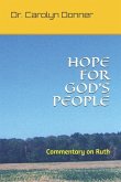 Hope for God's People: Commentary on Ruth