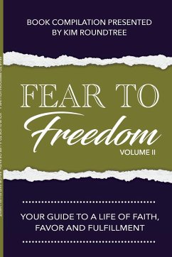 Fear to Freedom Volume II - J. Bacon, Yvonne