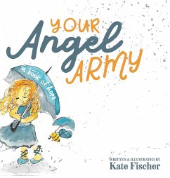 Your Angel Army - Fischer, Kate Elizabeth
