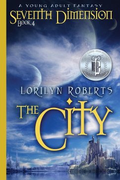 Seventh Dimension - The City - Roberts, Lorilyn