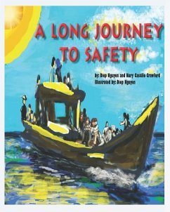 A Long Journey to Safety - Crawford, Nury Castillo; Nguyen, Diep