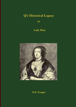 Q's Historical Legacy - XI - Lady Mary - Cooper, N. P.