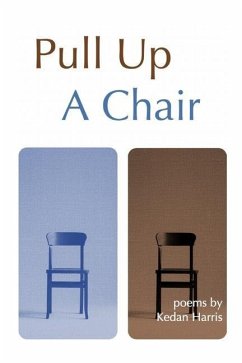 Pull Up A Chair - Harris, Kedan