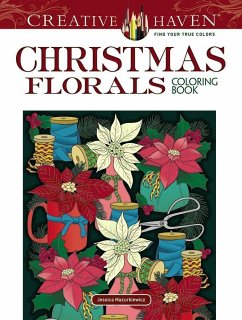 Creative Haven Christmas Florals Coloring Book - Mazurkiewicz, Jessica