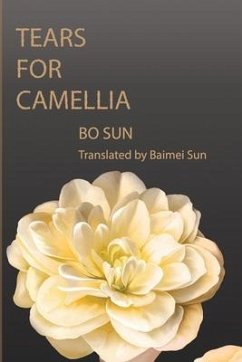 Tears for Camellia - Sun, Bo
