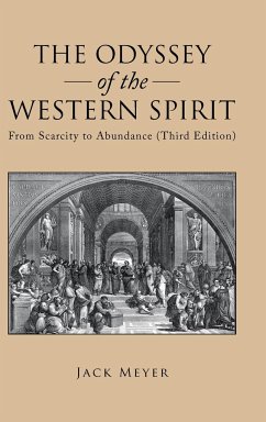 The Odyssey of the Western Spirit - Meyer, Jack