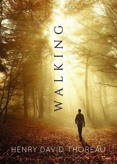 Walking - Thoreau, Henry David