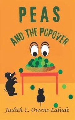 PEAS and the Popover - Owens-Lalude, Judith C.