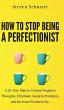 How to Stop Being a Perfectionist - Bild 1