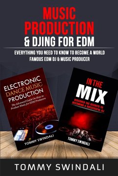 Music Production & DJing for EDM - Swindali, Tommy