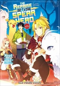 The Reprise of the Spear Hero Volume 02 - Neet; Yusagi, Aneko