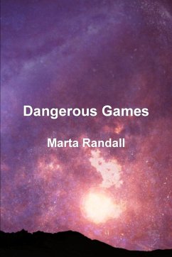 Dangerous Games - Randall, Marta