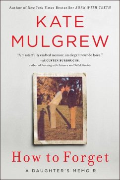 How to Forget - Mulgrew, Kate