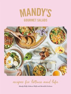 Mandy's Gourmet Salads - Wolfe, Mandy; Wolfe, Rebecca; Erickson, Meredith